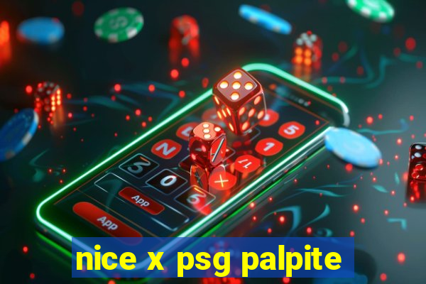 nice x psg palpite